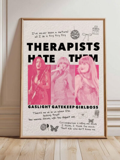 Therapists Hate Them Poster | Girlboss Satire Pop Art for Taylor, Olivia & Sabrina Fans