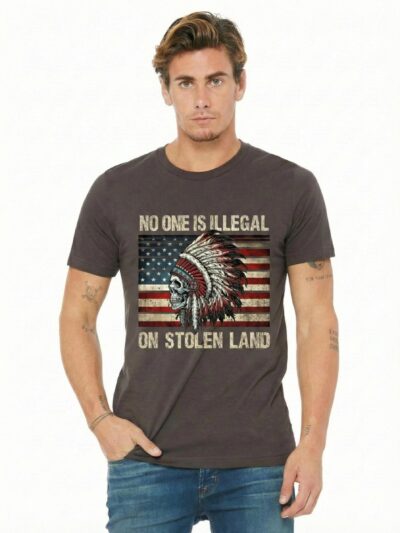 No One Is Illegal On Stolen Land Shirt | Vintage Immigration Human Rights Tee