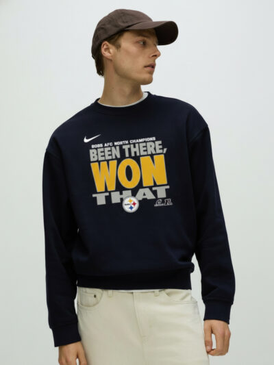 Steelers AFC North Champions 2025 Shirt | Pittsburgh Been There Won That Steelers T-Shirt, Sweatshirt & Hoodie