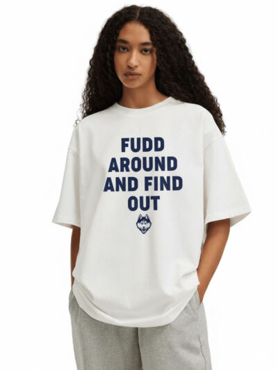 Fudd Around And Find Out Shirt | Azzi Fudd Funny Meme T-Shirt, Sweatshirt & Hoodie