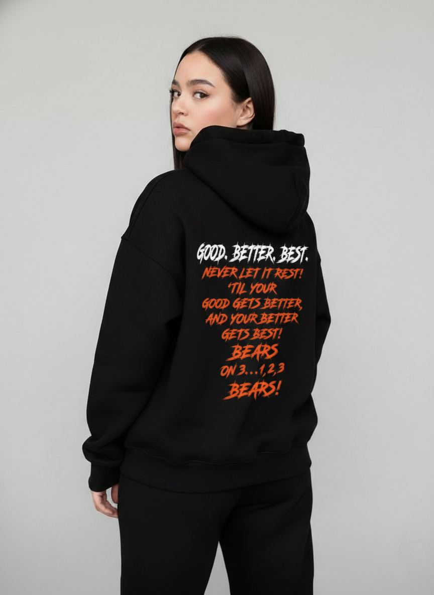 Good Better Best Shirt | Chicago Bears Football Motivational Two-Sided Tee - Image 5