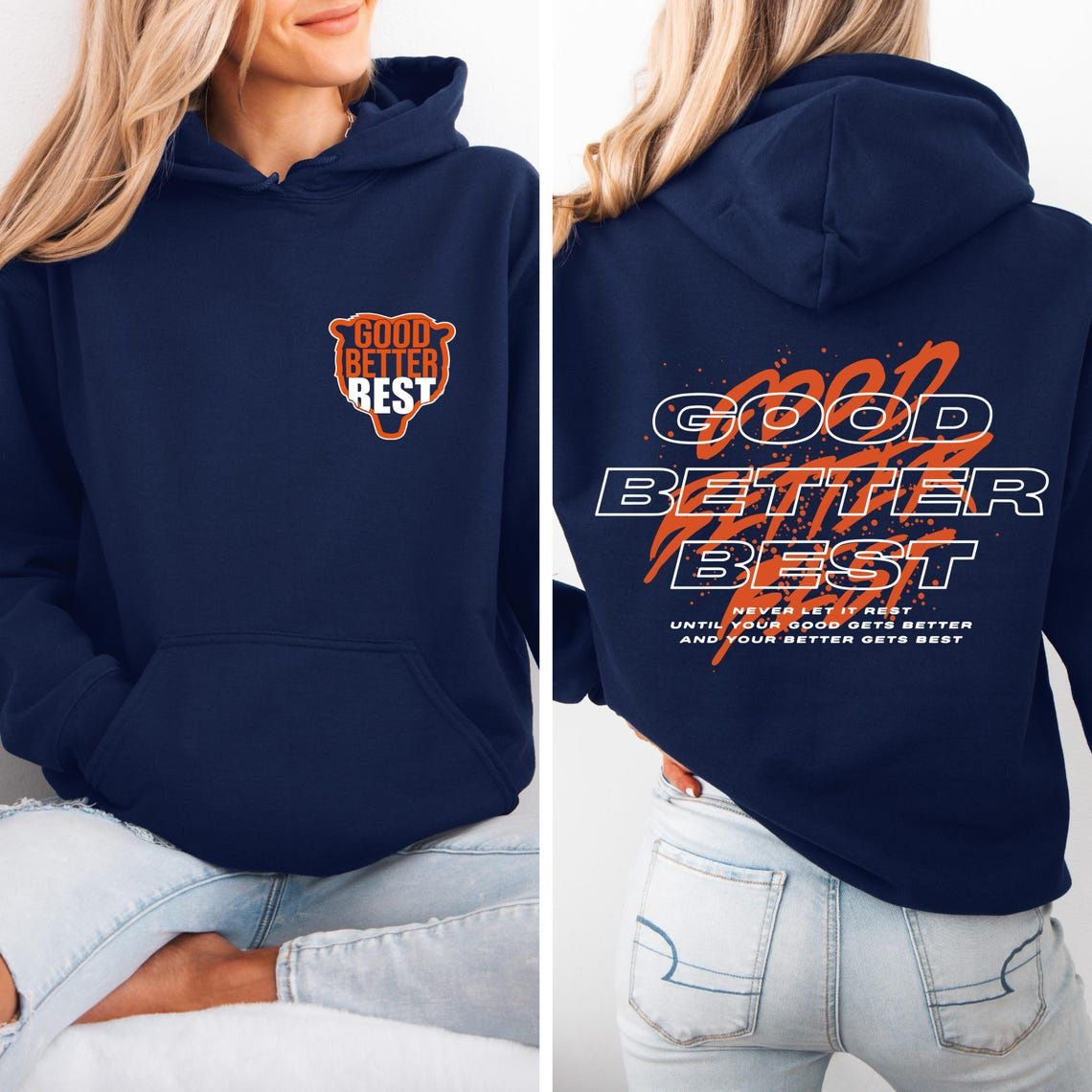 Good Better Best Bears Shirt | Chicago Bears Pro Football Motivational Mantra T-Shirt., Sweatshirt & Hoodie - Image 2