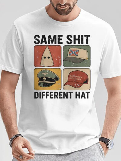 Same Shit Different Hat Shirt | Anti Trump Political Protest Graphic T-Shirt, Sweatshirt & Hoodie – Fuck ICE Abolish ICE Shirt